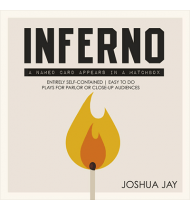 Inferno - by Joshua Jay