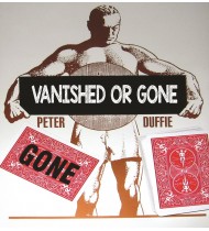 VANISHED OR GONE By: Peter Duffie