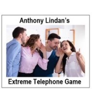 Extreme Telephone Game by Anthony Lindan (Instant Download)