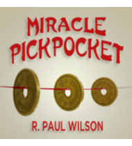 Miracle Pickpocket by R. Paul Wilson